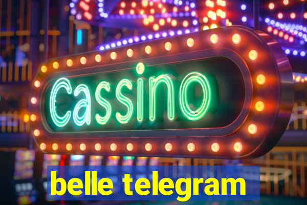 belle telegram